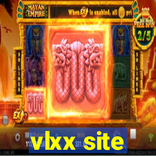 vlxx site